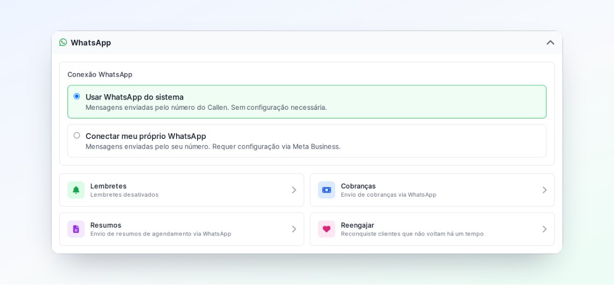 Seção WhatsApp em Conta, com as opções Usar WhatsApp do sistema, selecionada, e Conectar meu próprio WhatsApp, e os atalhos Lembretes, Cobranças, Resumos e Reengajar